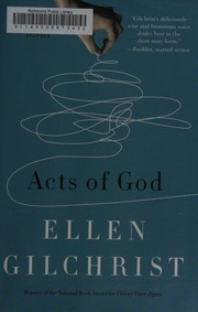 Acts Of God Stories First Edition Gilchrist Ellen 1935