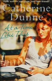 At A Time Like This Dunne Catherine 1954 Author