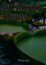 All About Plants Abovelevel Reader Grade K Harcourt School Publishers Science Hsp