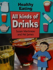 All Kinds Of Drinks Martineau Susan James Hel