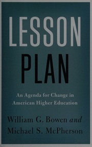 An Agenda For Change In American Higher Education Bowen William G