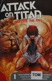 Attack On Titan Before The Fall 1 Suzukaze Ryo Shiki Satoshi