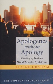 Apologetics Without Apology Speaking Of God In A World Troubled By Religion Graham