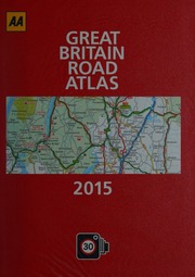 Aa Great Britain Road Atlas 2015 Unknown