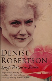 Agony Dont Get Me Started Robertson Denise