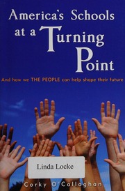 Americas Schools At A Turning Point And How We The People Can Help Shape Their Future Ocallaghan
