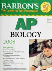 Ap Biology 2008 2nd Ed Goldberg Deborah T Goldberg Deborah T Barrons How To Prepare For The Ap Advanced Placement Exam
