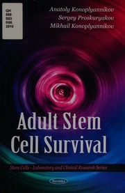 Adult Stem Cell Survival Konopliannikov A G Anatolii Georgievich