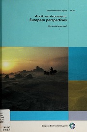 Arctic Environment European Perspectives Why Should Europe Care 2nd Ed Larsen