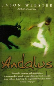 Andalus Unlocking The Secrets Of Moorish Spain Webster Jason