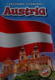 Austria This Edition First Published In 2014 By Bellwether Media Owings