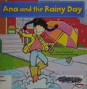 Ana And The Rainy Day Hoffmann Sara 1978 Strange Katie Illustrator