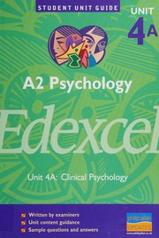 A2 Psychology Unit 4a Clinical Psychology Brain Christine