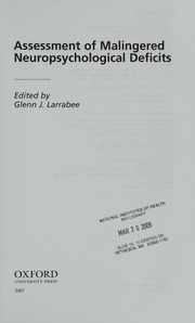 Assessment Of Malingered Neuropsychological Deficits Larrabee
