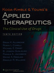 Applied Therapeutics The Clinical Use Of Drugs 10th Ed Edited By Brian K Alldredge Et Al Kodakimble