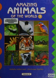 Amazing Animals Of The World 3 Grolier Incorporated