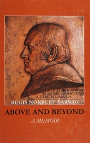 Above And Beyond Recollections And Interpretations A Memoir Barwig