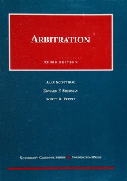 Arbitration 3rd Edition Rau Alan Scott 1942 Sherman Edward F