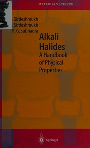 Alkali Halides A Handbook Of Physical Properties 1 Edition Sirdeshmukh