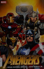 The Avengers Vol 1 Bendis Brian Michael Romita John Jr
