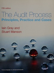The Audit Process Principles Practice And Cases 5th Ed Gray