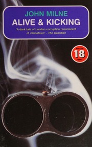 Alive Kicking 18th Birthday Ed Edition Milne John 19272004