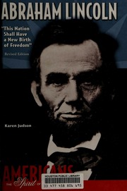 Abraham Lincoln This Nation Shall Have A New Birth Of Freedom Revised Edition Judson