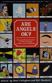 Are Angels Ok The Parallel Universes Of New Zealand Writers And Scientists Callaghan