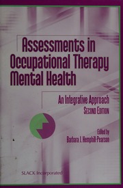 Assessments In Occupational Therapy Mental Health An Integrative Approach Second Edition Hemphillpearson