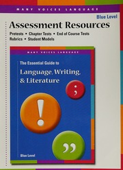 Assessment Resources For The Essential Guide To Language Writing Literature Blue Level Unknown