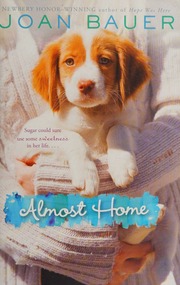 Almost Home Bauer Joan 1951