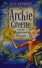 Archie Greene And The Magicians Secret Everest D D