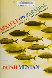 Assault On Paradise Perspectives On Globalization And Class Struggles Mentan