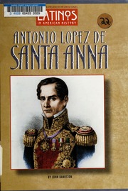 Antonio Lopez De Santa Anna Bankston John 1974