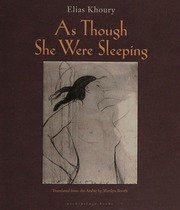 As Though She Were Sleeping 1st Archipelago Books Ed Khūrī