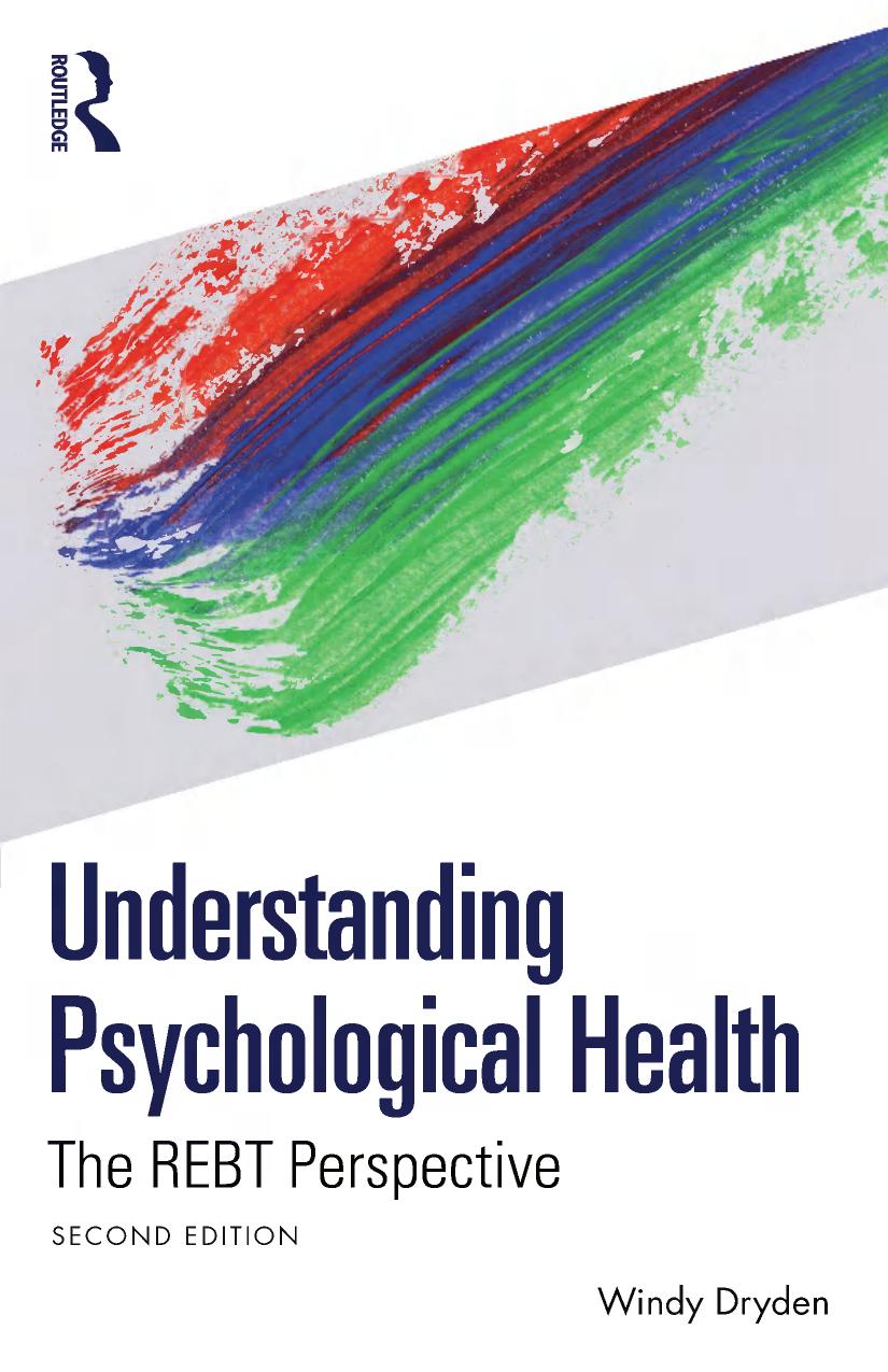 Understanding Psychological Health The Rebt Perspective 2nd Edition Windy Dryden