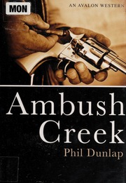 Ambush Creek Dunlap Phil