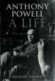 Anthony Powell A Life Barber Michael 1942