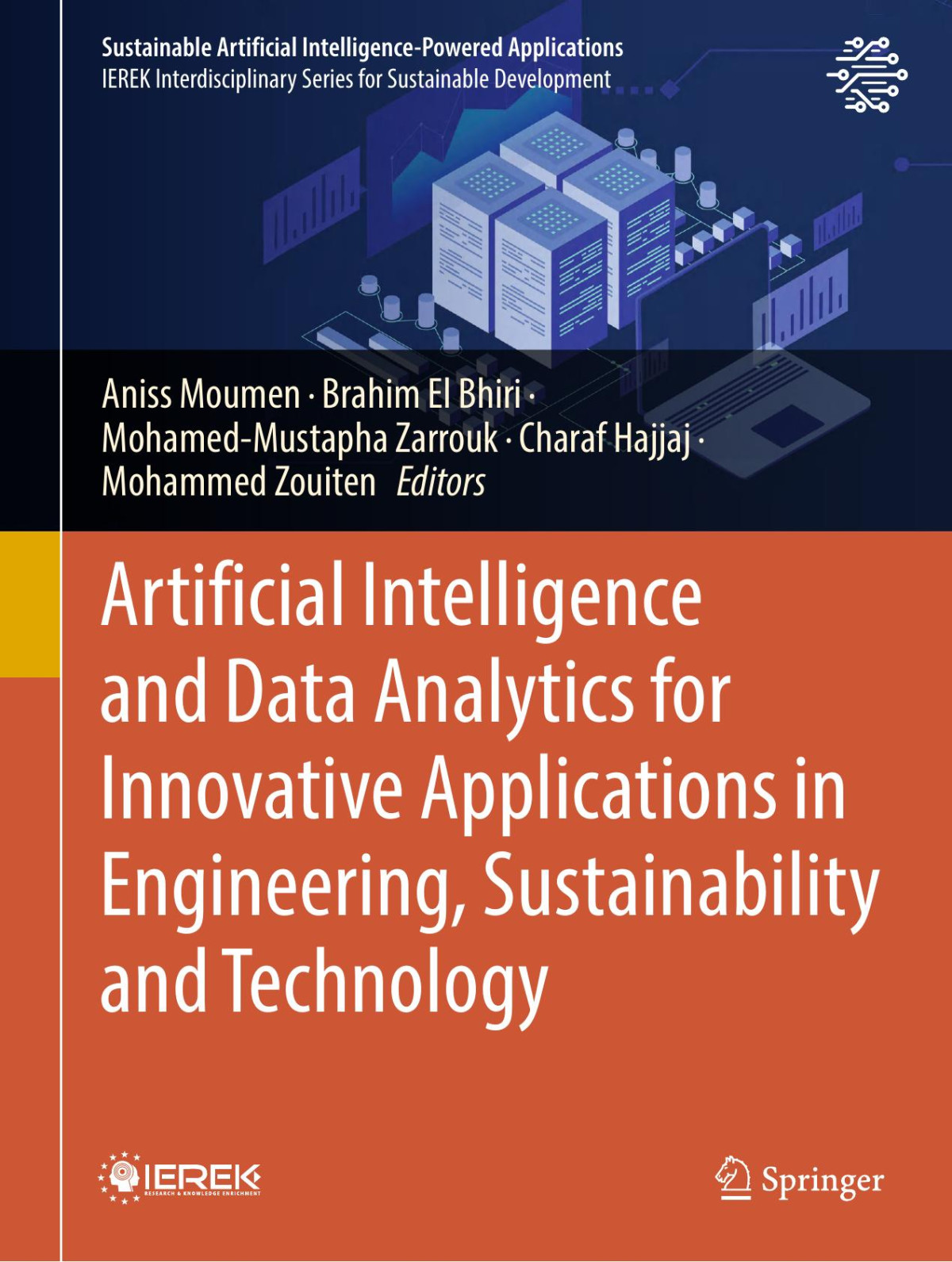 Artificial Intelligence And Data Analytics For Innovative Applications In Engineering Sustainability And Technology 1st Edition Aniss Moumen