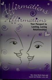 Affirmations Your Passport To Lasting Loving Relationships Evers