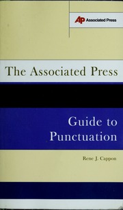 The Associated Press Guide To Punctuation René J Cappon