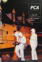 Annual Report And Accounts Of The Police Complaints Authority Police Complaints Authority