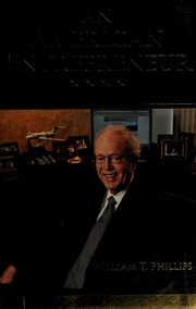 An American Entrepreneur Phillips William T