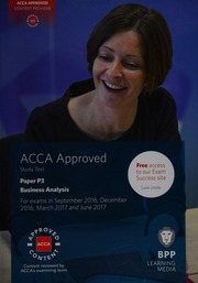 Acca Paper P3 Business Analysis Study Text For Exams In September 2016 December 2016 March 2017 And June 2017 Bpp Learning Media Firm