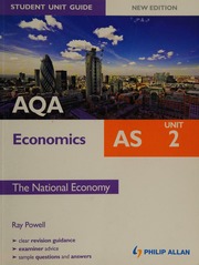 Aqa As Economics Unit 2 The National Economy Powell Ray 1943