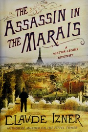 The Assassin In The Marais None 1st Us Ed Izner Claude None