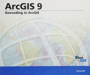 Arcgis 9 Geocoding In Arcgis Crosier Scott Environmental Systems Research Institute Redlands