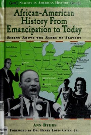 Africanamerican History From Emancipation To Today Ann Byers