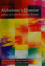 Alzheimers Disease Policy And Practice Across Europe Warner