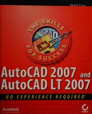 Autocad 2007 And Autocad Lt 2007 No Experience Required Frey